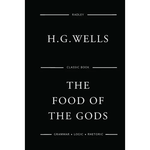 The Food Of The Gods - Paperback