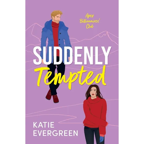 Suddenly Tempted: The new enemies-to-lovers, billionaire, spicy romance - Paperback