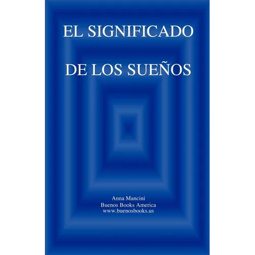 El SIGNIFICADO DE LOS SUENOS - Paperback