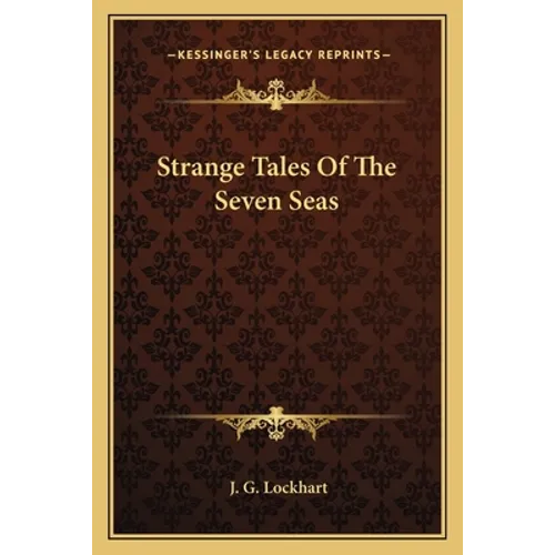Strange Tales Of The Seven Seas - Paperback