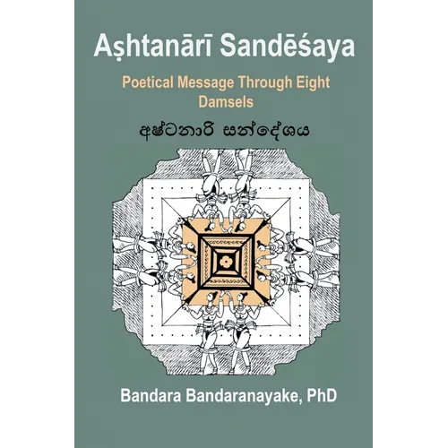Aṣhtanārī Sandēśaya: Poetical Message Through Eight Damsels - Paperback