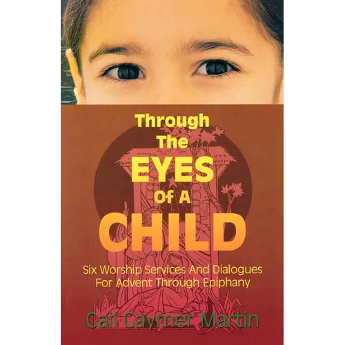 Through the Eyes of a Child - Paperback