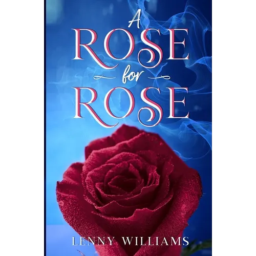A Rose for Rose - Paperback