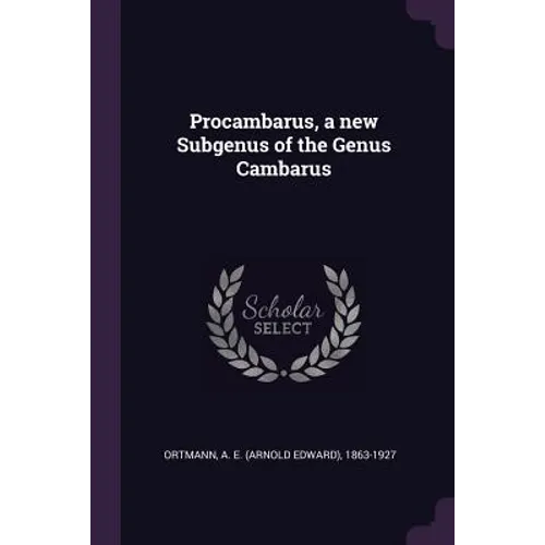 Procambarus, a new Subgenus of the Genus Cambarus - Paperback