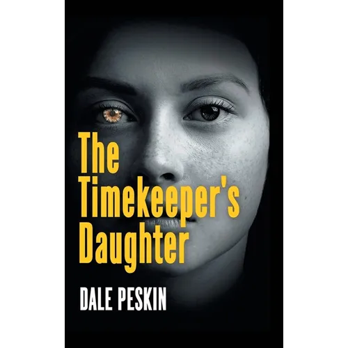The Timekeeper's Daughter - Hardcover