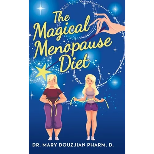 The Magical Menopause Diet - Hardcover