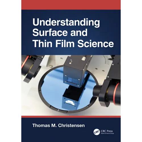 Understanding Surface and Thin Film Science - Paperback