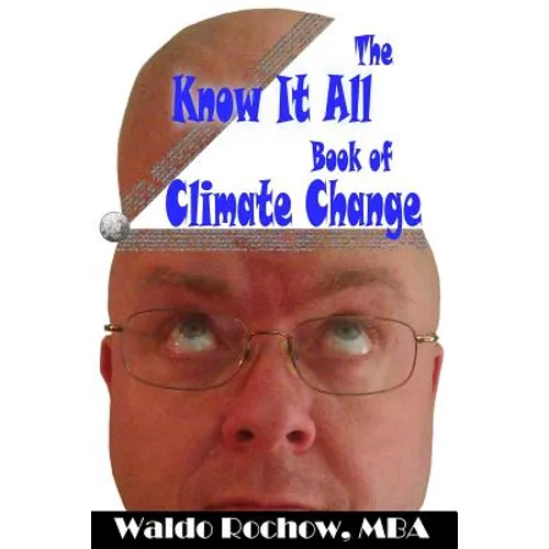 The Know It All Book of Climate Change - Paperback