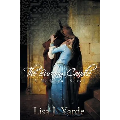The Burning Candle: A Medieval Novel - Paperback