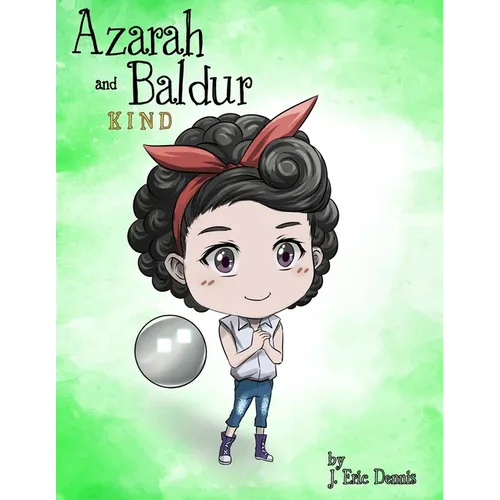 Azarah and Baldur: Kind - Paperback