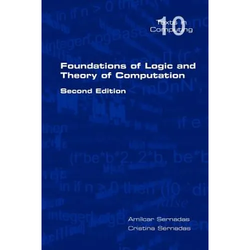 Foundations of Logic and Theory of Computation