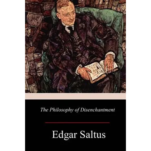 The Philosophy of Disenchantment - Paperback