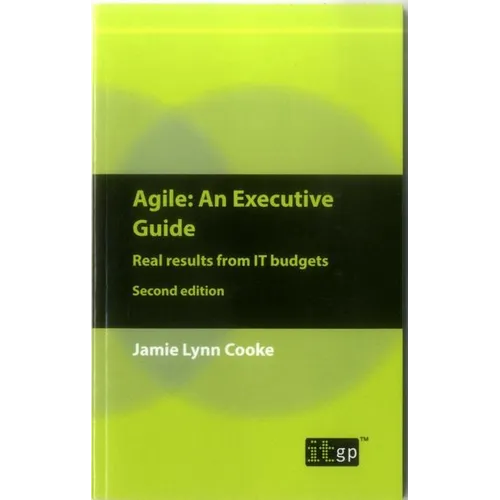 Agile An Executive Guide, second edition - Paperback