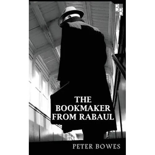 The Bookmaker from Rabaul - Paperback