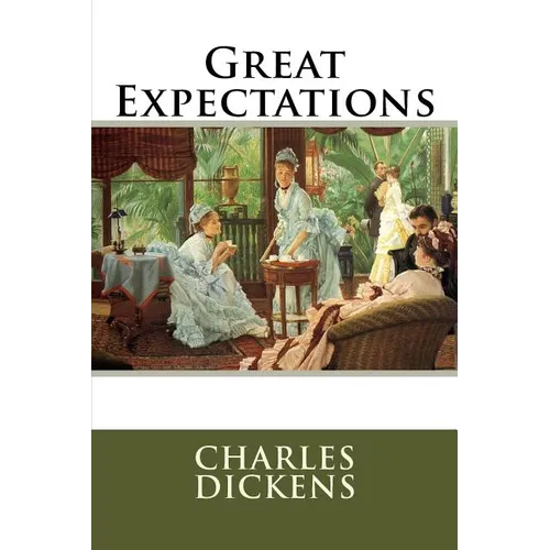 Great Expectations Charles Dickens - Paperback