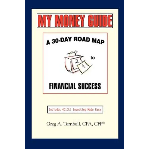 My Money Guide: A 30-Day Road map to Financial Success - Paperback