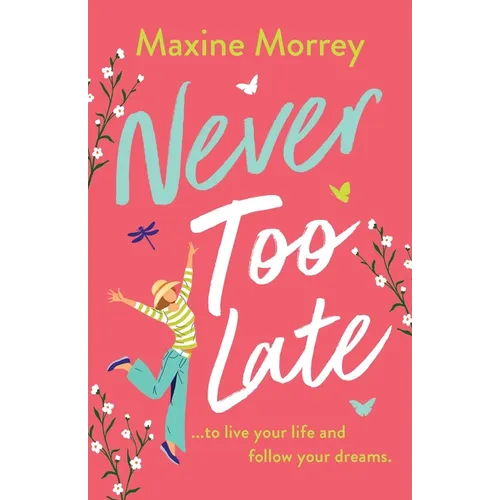 Never Too Late - Paperback