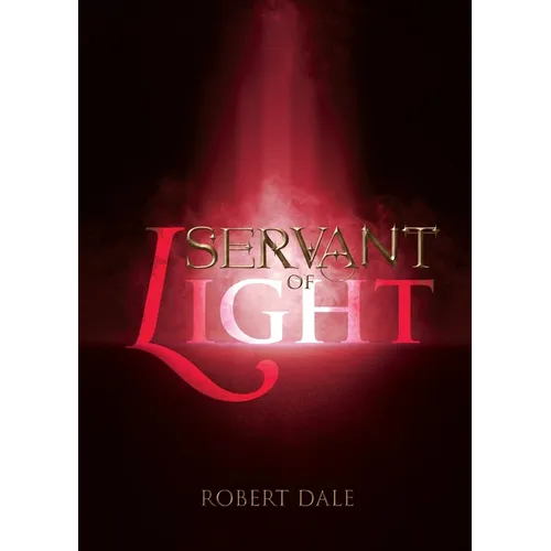 Servant of Light - Paperback