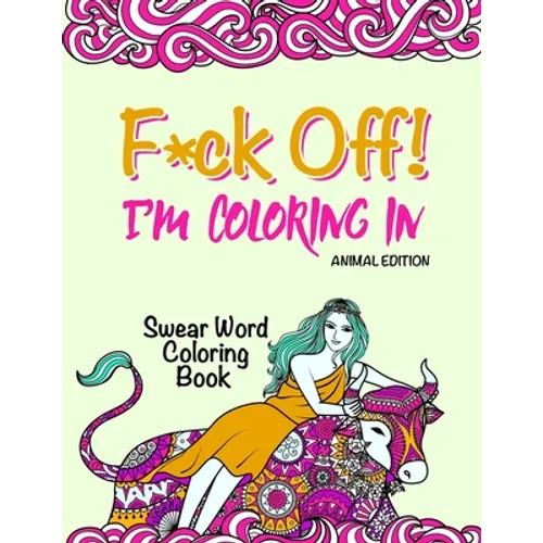 Swear Word Coloring Book: 