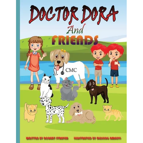 Doctor Dora and Friends - Paperback