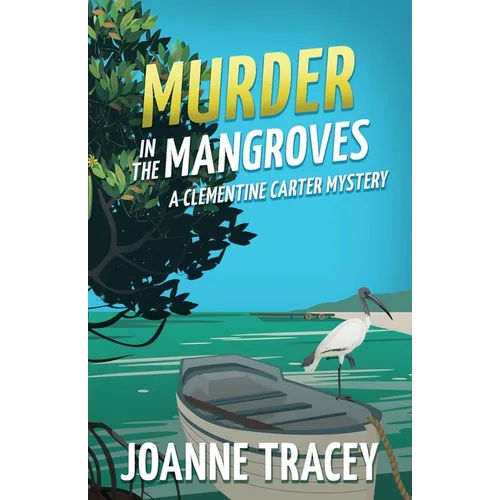 Murder in the Mangroves - Paperback