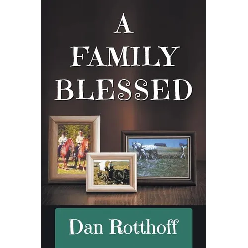 A Family Blessed - Paperback