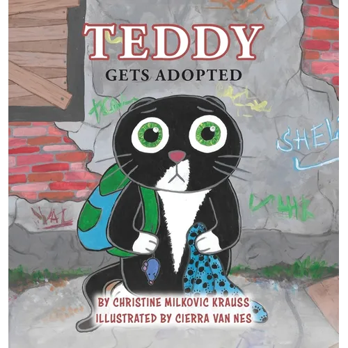 Teddy Gets Adopted - Hardcover - Hardcover
