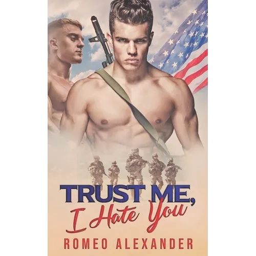 Trust Me, I Hate You - Paperback