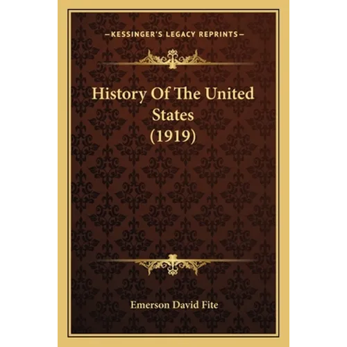 History Of The United States (1919) - Paperback