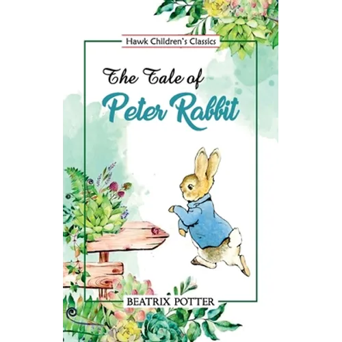 The Tale of Peter Rabbit - Paperback