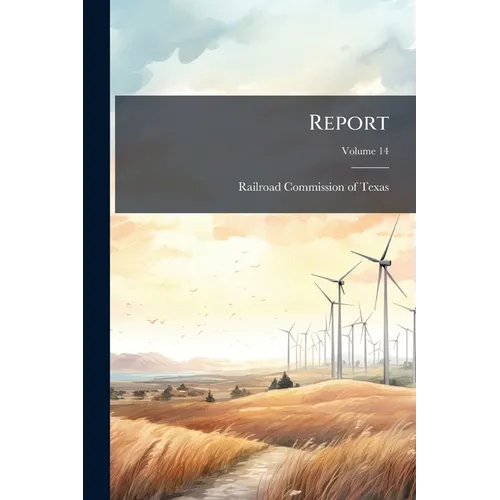 Report; Volume 14 - Paperback
