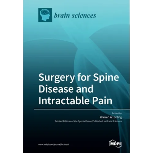 Surgery for Spine Disease and Intractable Pain - Paperback