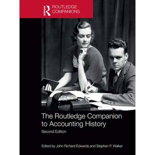 The Routledge Companion to Accounting History - Paperback