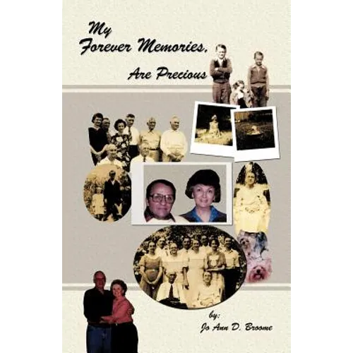 My Forever Memories, Are Precious - Paperback