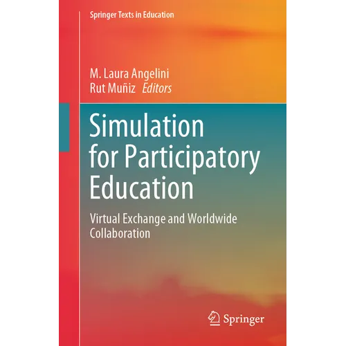 Simulation for Participatory Education: Virtual Exchange and Worldwide Collaboration - Paperback