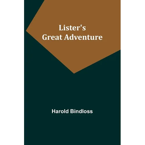 Lister's Great Adventure - Paperback