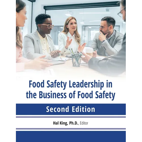 Food safety leadership in the business of food safety - Paperback