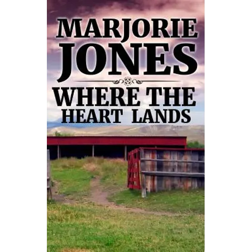 Where The Heart Lands - Paperback