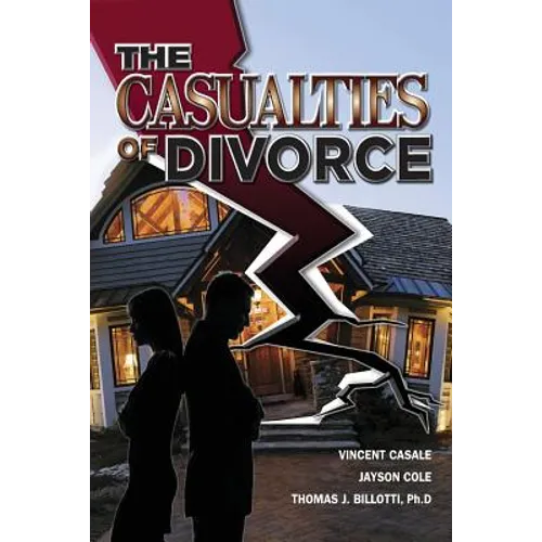 The Casualties of Divorce - Paperback