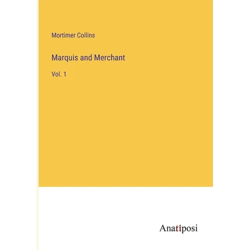 Marquis and Merchant: Vol. 1 - Paperback