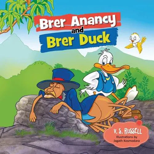 Brer Anancy and Brer Duck: A Duck's Dream - Paperback