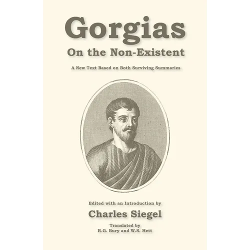 On the Non-Existent: A New Text Based on Both Surviving Summaries - Paperback