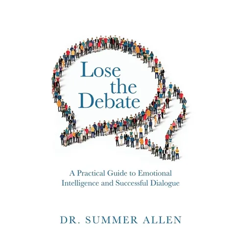Lose The Debate - Hardcover