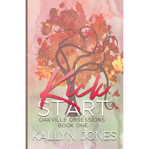 Kick Start, Deluxe Edition: A Later in Life Romantic Suspense - Paperback