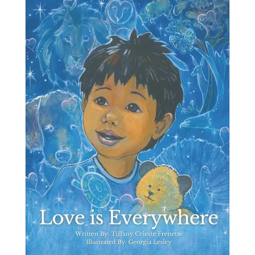 Love is Everywhere - Paperback