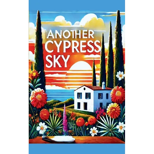 Another Cypress Sky - Paperback