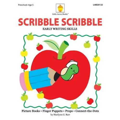 Scribble Scribble: Early Writing & Readiness Skills Practice - Paperback