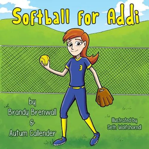 Softball for Addi - Paperback
