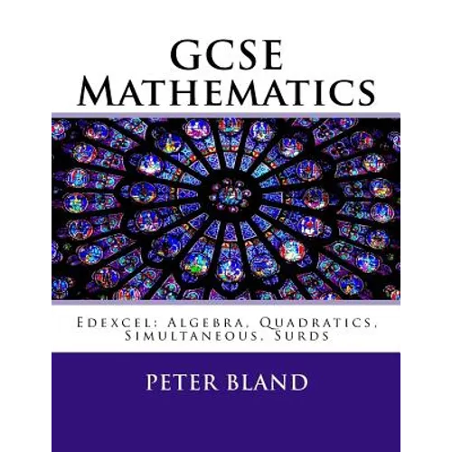 GCSE Mathematics (9-1): Edexcel: Algebra, Quadratics, Simultaneous, Surds - Paperback