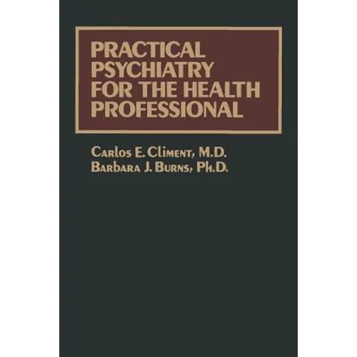 Practical Psychiatry for the Health Professional - Paperback